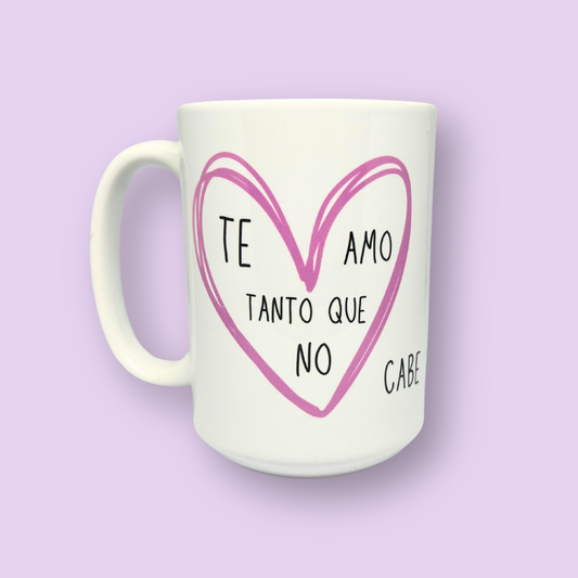 Tazón Te amo tanto que no cabe
