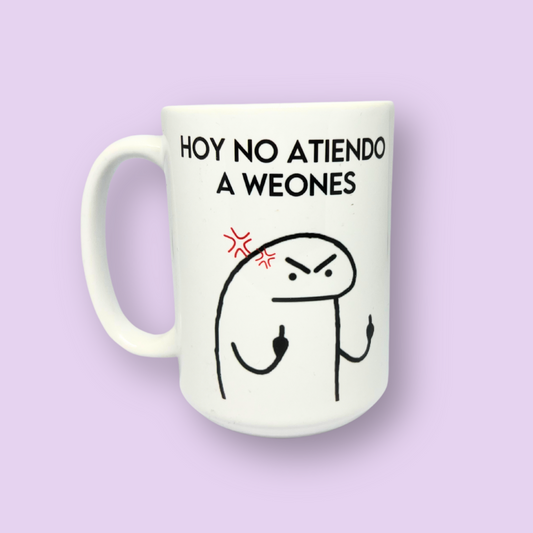 Tazón Hoy no atiendo a we*nes